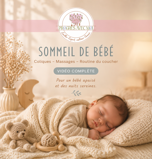 Pack Bébé Apaisé (0-3 ans) – Sommeil & Massage (Vidéo incluse)