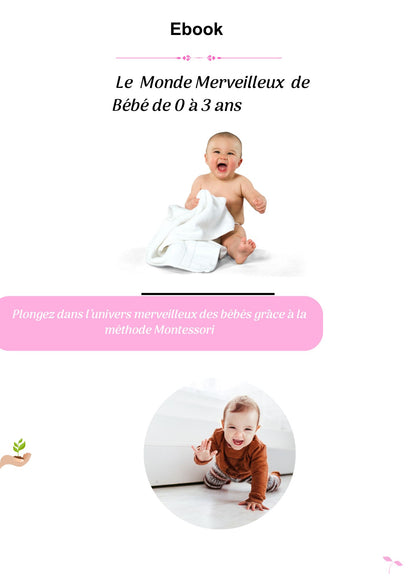 Le Monde Merveilleux de Bébé (0 à 3 ans)